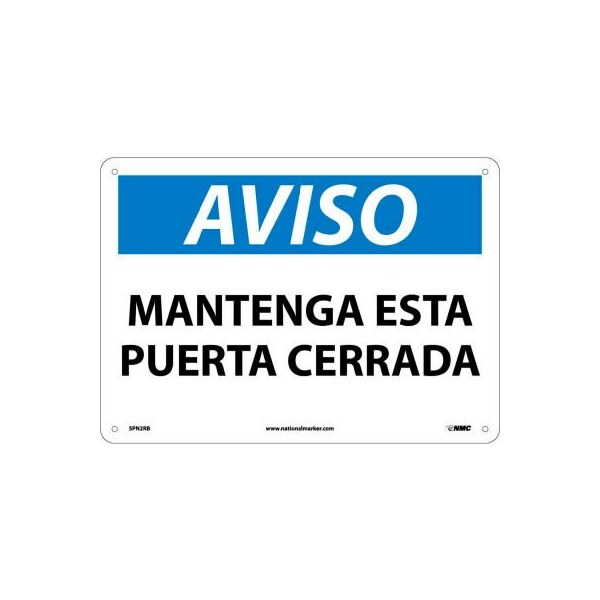 Spanish Plastic Sign - Aviso Mantenga Esta Puerta Cerrada
